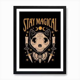Stay Magical Art Print