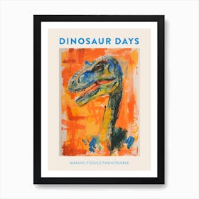 Making Fossils Fashionable Dinosaur Poster 2 Art Print