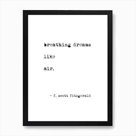 Breathing Dreams By Scott Fitzgerald Art Print