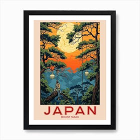 Mount Takao, Visit Japan Vintage Travel Art 1 Art Print