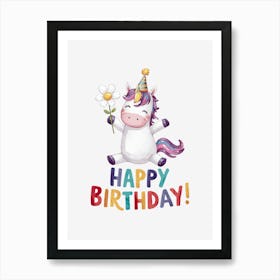 Happy Birthday Unicorn.7 Art Print