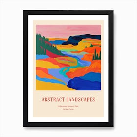 Colourful Abstract Yellowstone National Park 7 Poster Art Print