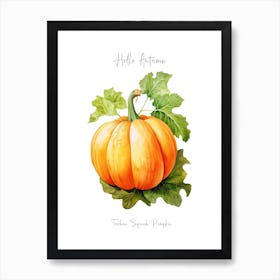 Hello Autumn Turban Squash Pumpkin Watercolour Illustration 3 Art Print