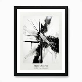 Movement Abstract Black And White 4 Poster Art Print