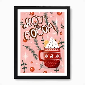 Christmas Hot Cocoa Pink Art Print