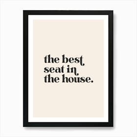 The Best Seat In The House - Cream Bathroom Art Print
