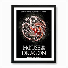 House Of The Dragon house of dragon Art Print