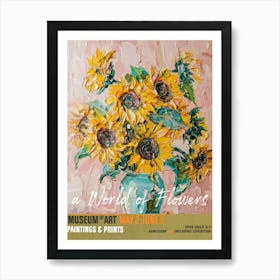 A World Of Flowers, Van Gogh Exhibition Sunflowers 8 Art Print