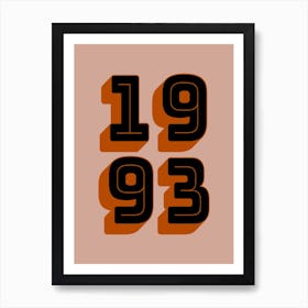 Number Year 1993 Orange Art Print