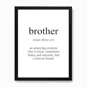 Brother Meaning Art Print
