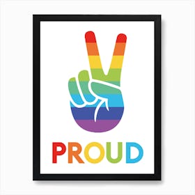 Proud Peace Sign LGBT Pride Art Print