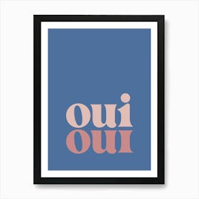 Oui Oui - Blue Bathroom Art Print