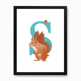 S For Squirrel Art Print