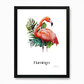 Flamingo. Long, thin legs. Pink or bright red color. Black feathers on the tips of its wings.14 Art Print