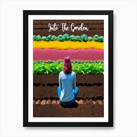 Into The Garden, I Go And Sit Art Print