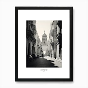 Poster Of Brindisi, Italy, Black And White Photo 3 Art Print