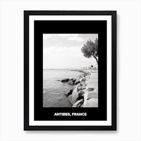 Poster Of Antibes, France, Mediterranean Black And White Photography Analogue 2 Art Print