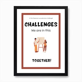 Challenges We Are In This Together, Classroom Decor, Classroom Posters, Motivational Quotes, Classroom Motivational portraits, Aesthetic Posters, Baby Gifts, Classroom Decor, Educational Posters, Elementary Classroom, Gifts, Gifts for Boys, Gifts for Girls, Gifts for Kids, Gifts for Teachers, Inclusive Classroom, Inspirational Quotes, Kids Room Decor, Motivational Posters, Motivational Quotes, Teacher Gift, Aesthetic Classroom, Famous Athletes, Athletes Quotes, 100 Days of School, Gifts for Teachers, 100th Day of School, 100 Days of School, Gifts for Teachers,100th Day of School,100 Days Svg, School Svg,100 Days Brighter, Teacher Svg, Gifts for Boys,100 Days Png, School Shirt, Happy 100 Days, Gifts for Girls, Gifts, Silhouette, Heather Roberts Art, Cut Files for Cricut, Sublimation PNG, School Png,100th Day Svg, Personalized Gifts Art Print