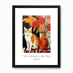 Cats & Flowers Collection Calla Lily Flower Vase And A Cat, A Painting In The Style Of Matisse 3 Art Print