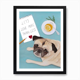 Pug With Lemon Tea Art Print
