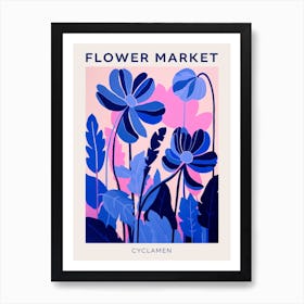Blue Flower Market Poster Cyclamen 4 Art Print