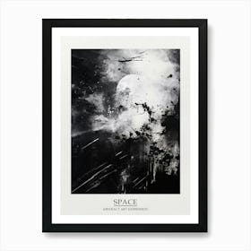 Space Abstract Black And White 5 Poster Art Print