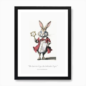 Alice In Wonderland, The White Rabbit Quote Art Print