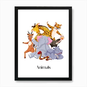 62.Beautiful jungle animals. Fun. Play. Souvenir photo. World Animal Day. Nursery rooms. Children: Decorate the place to make it look more beautiful. Art Print