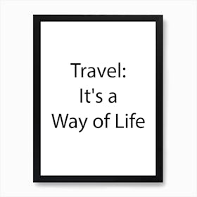 Travel Quote 15 Art Print