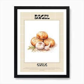 Garlic Bagel 2 Art Print