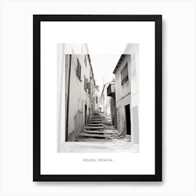 Poster Of Rovinj, Croatia, Black And White Old Photo 4 Art Print