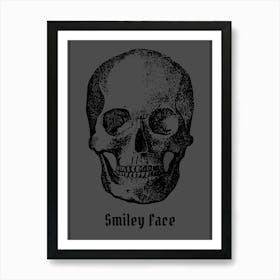 Smiley Skull Gothic Sign Art Print