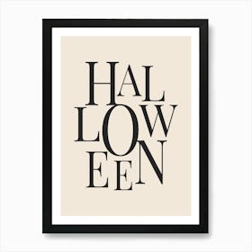 Modern Halloween Typography - Black & White Art Print