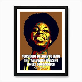 Nina Simone Pop Art Illustration with  Quotes Art Print