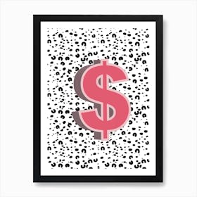 Dollar Symbol Art Print