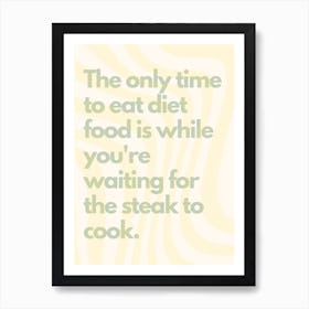 Steak Diet Wavy Yellow Kitchen Typography Art Print