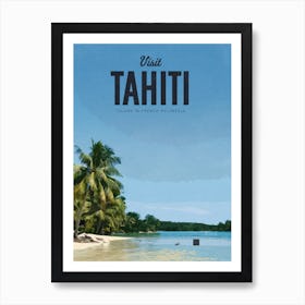 Visit Tahiti Art Print