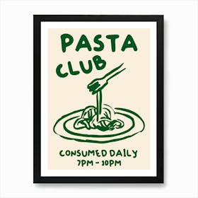 Pasta Club Art Print