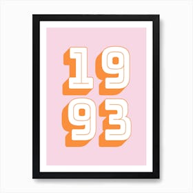 Number Year 1993 Pink and Orange Art Print