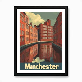 Aihrgdesign A Retro Travel Poster For Manchester 4 Art Print