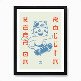 Keep on rollin / Cat Skater — Retrowave poster, sport poster, anime print, manga poster Art Print