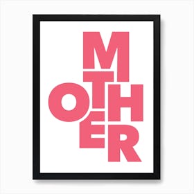 Mother in pink Art Print