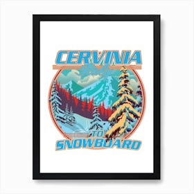 Cervinia Italy Snowboarding travel poster Art Print