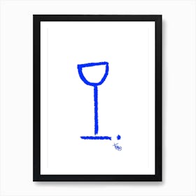 Just a Glass Art Print