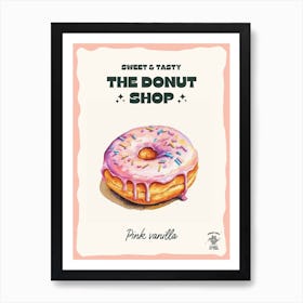 Pink Vanilla Donut The Donut Shop 1 Art Print