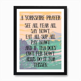Yorkshire Prayer - Yorkshire Dales Art Print