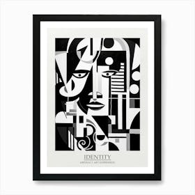 Identity Abstract Black And White 4 Poster Art Print