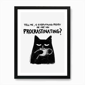 Black Cat In The Dark Procrastinating with coffee Art Print