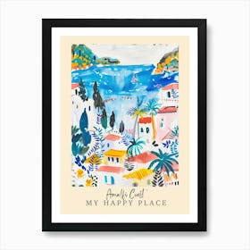 My Happy Place Amalfi Coast 3 Travel Poster Art Print