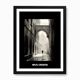 Poster Of Split, Croatia, Mediterranean Black And White Photography Analogue 1 Art Print